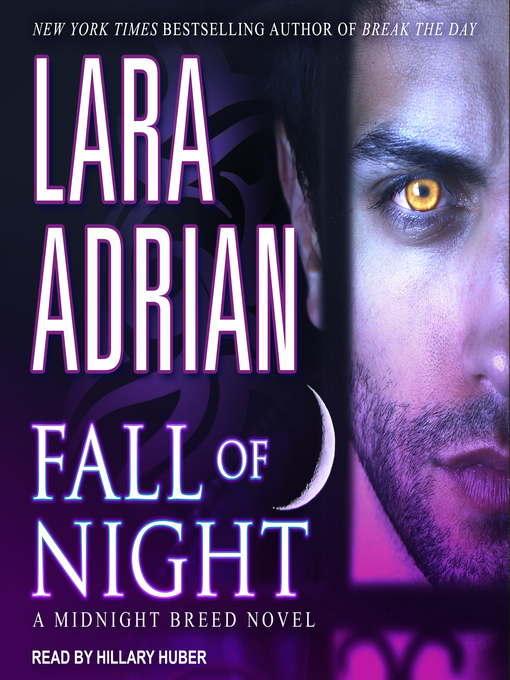 Title details for Fall of Night by Lara Adrian - Available